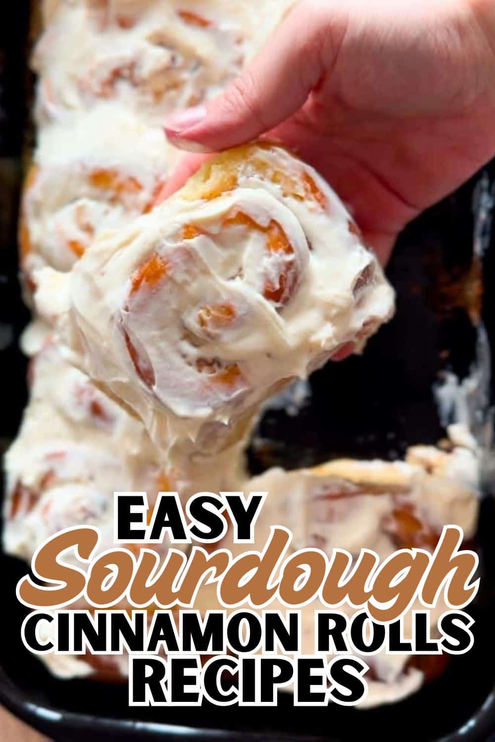 Easy sourdough cinnamon rolls recipe with stretch and fold technique.
