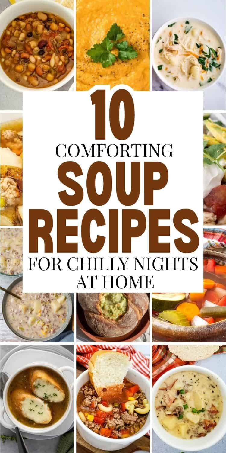 Collection of various comforting soup dishes for cold evenings at home.