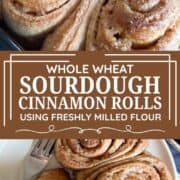 whole wheat sourdough cinnamon rolls