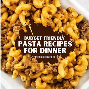 Close-up of cooked pasta with ground beef, ideal for budget-friendly dinner ideas.
