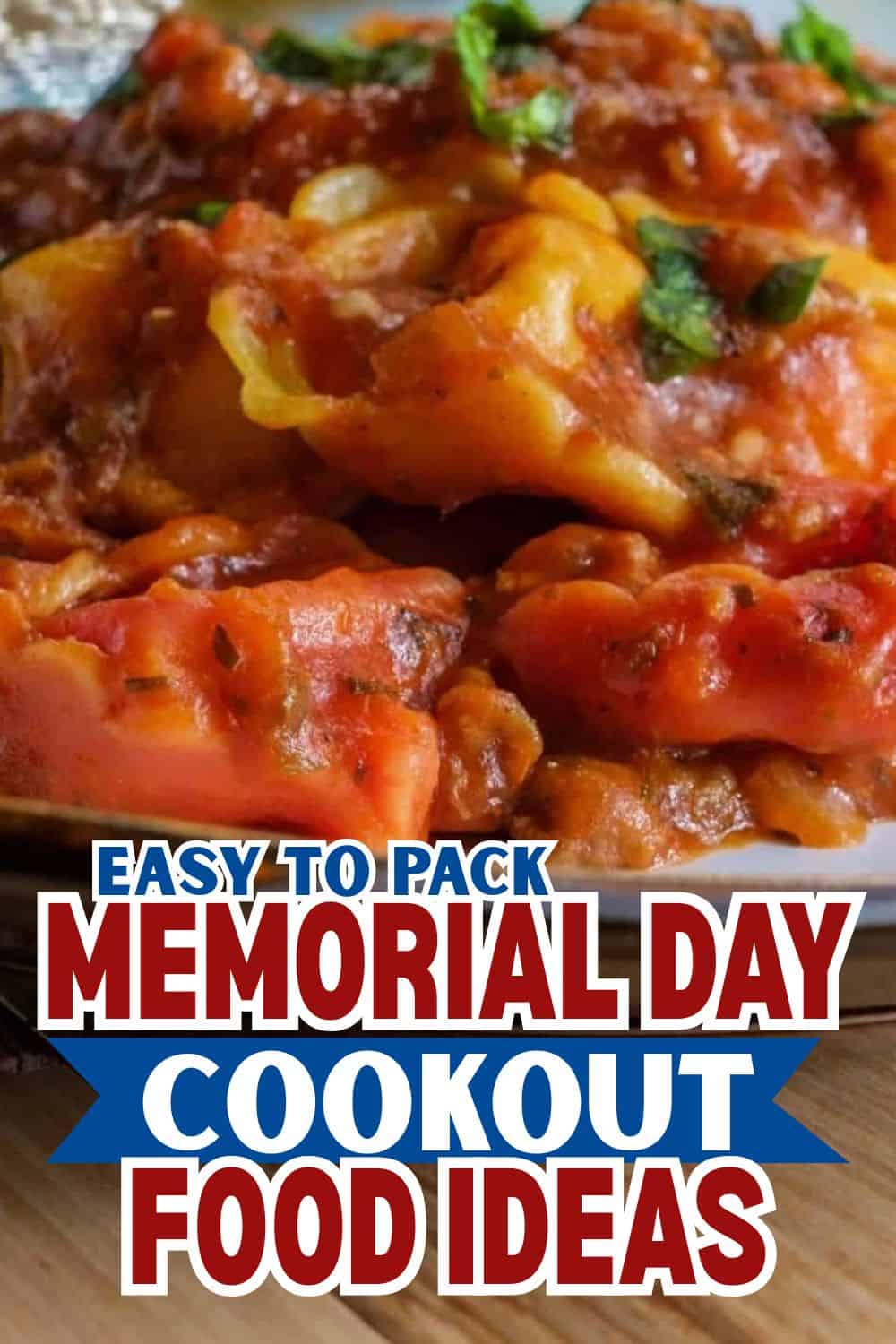 Memorial Day cookout food ideas perfect for packing and outdoor celebrations. Delicious, easy-to-mak.