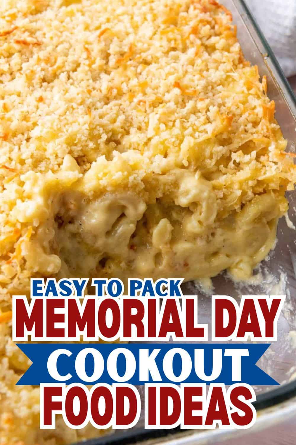 Memorial Day cookout food ideas perfect for easy packing and outdoor celebrations.