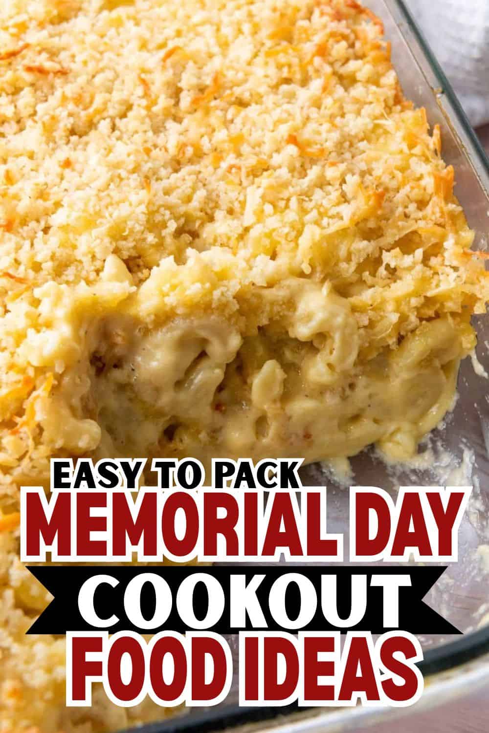 Easy Memorial Day cookout food ideas for gatherings.