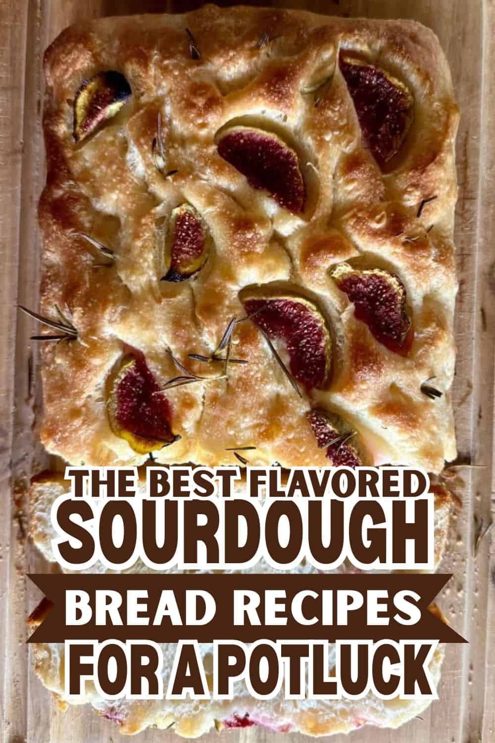 Sourdough bread with figs, showcasing stretch and fold baking method.