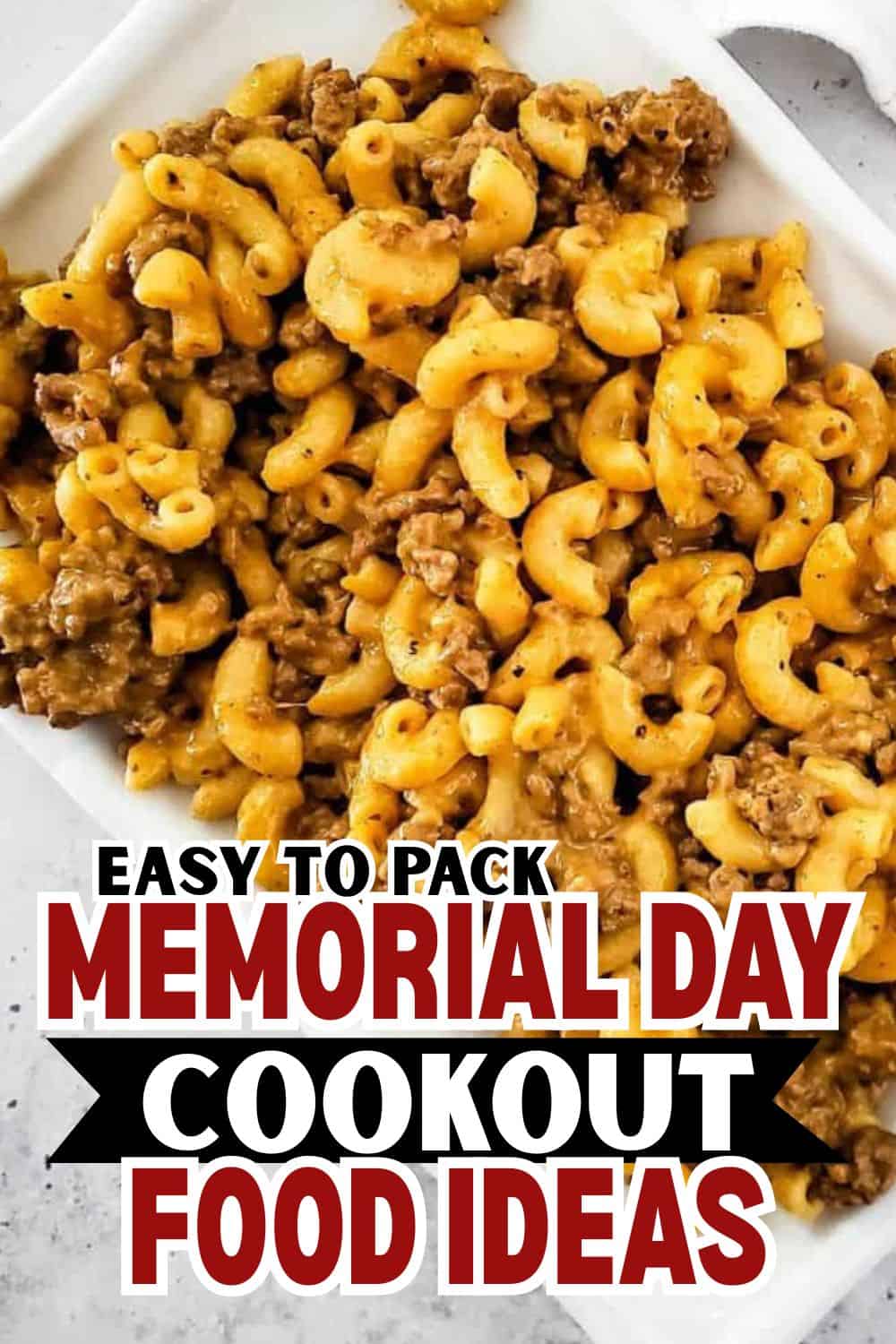Easy Memorial Day cookout food ideas for large crowds and outdoor gatherings.