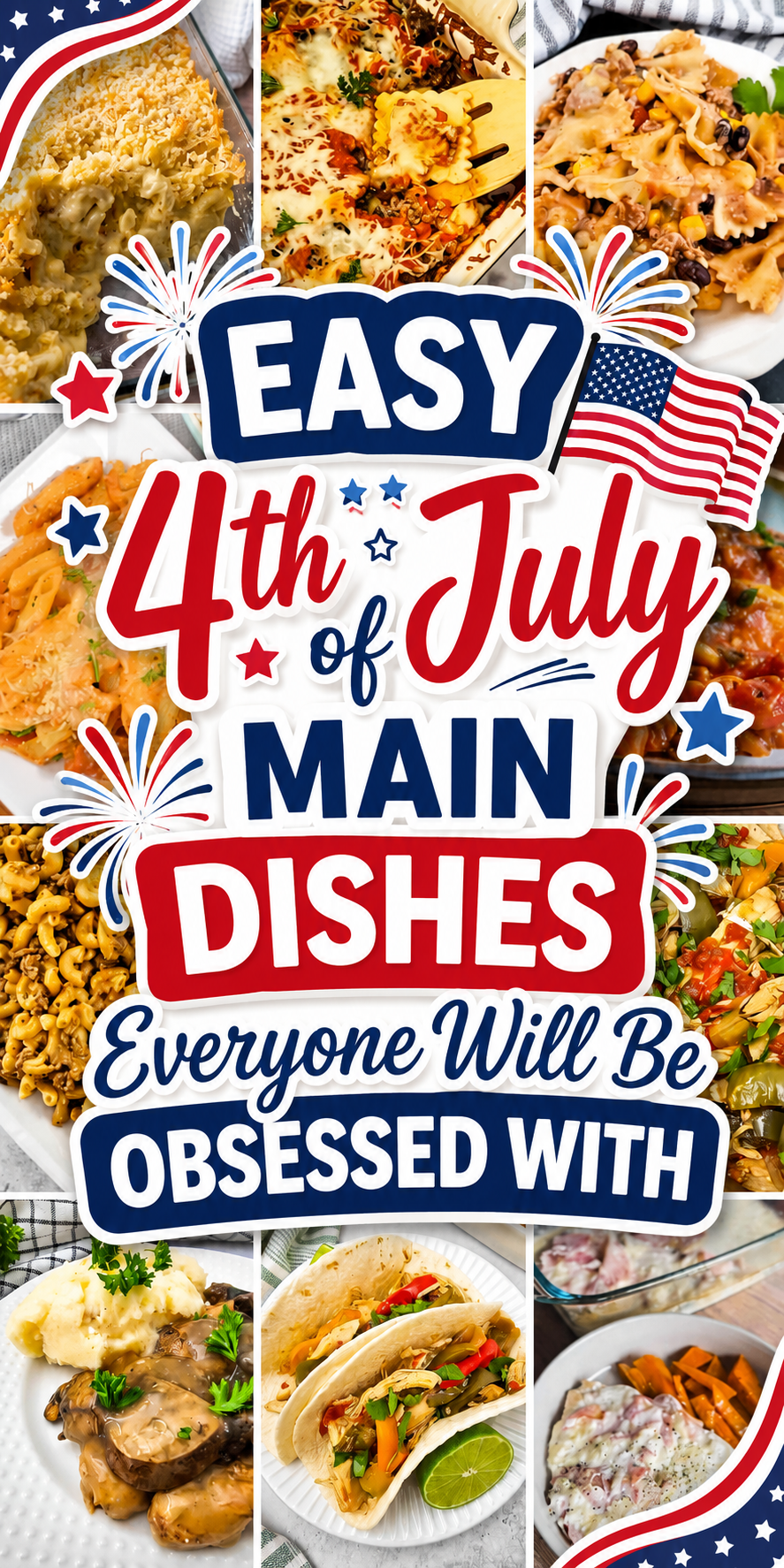 4th of July Party Main Dish Ideas