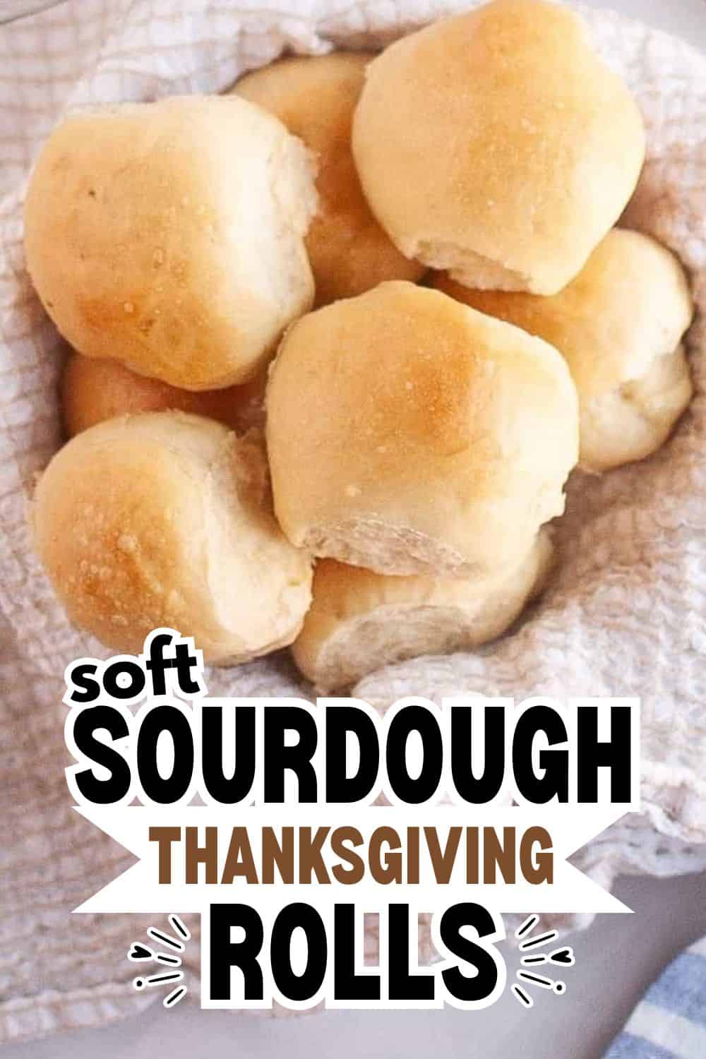 Freshly baked soft sourdough rolls for Thanksgiving feast.